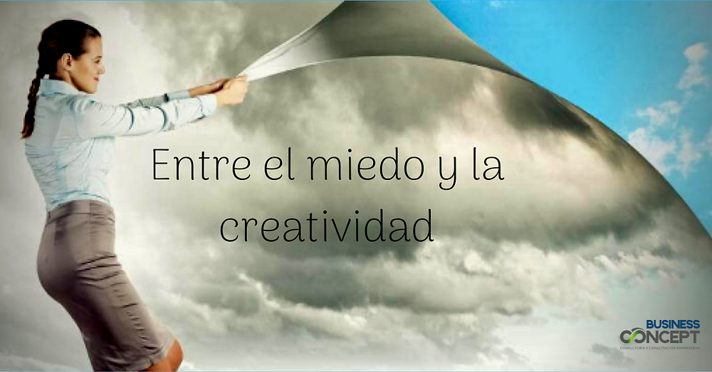Entre el miedo y la creatividad